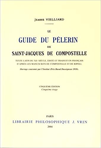 Guide du pélerin de compostelle